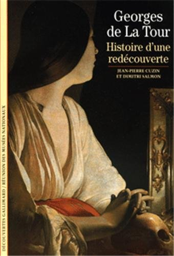 Georges de La Tour : histoire d'une redécouverte