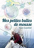 MES PETITES BULLES DE MOUSSE