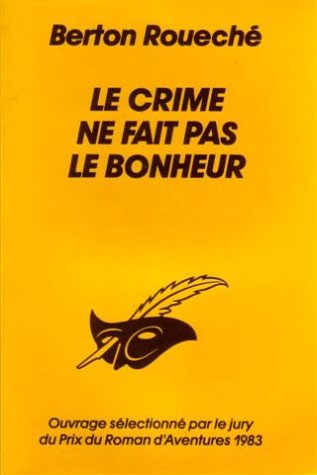 Le Crime ne fait pas le bonheur