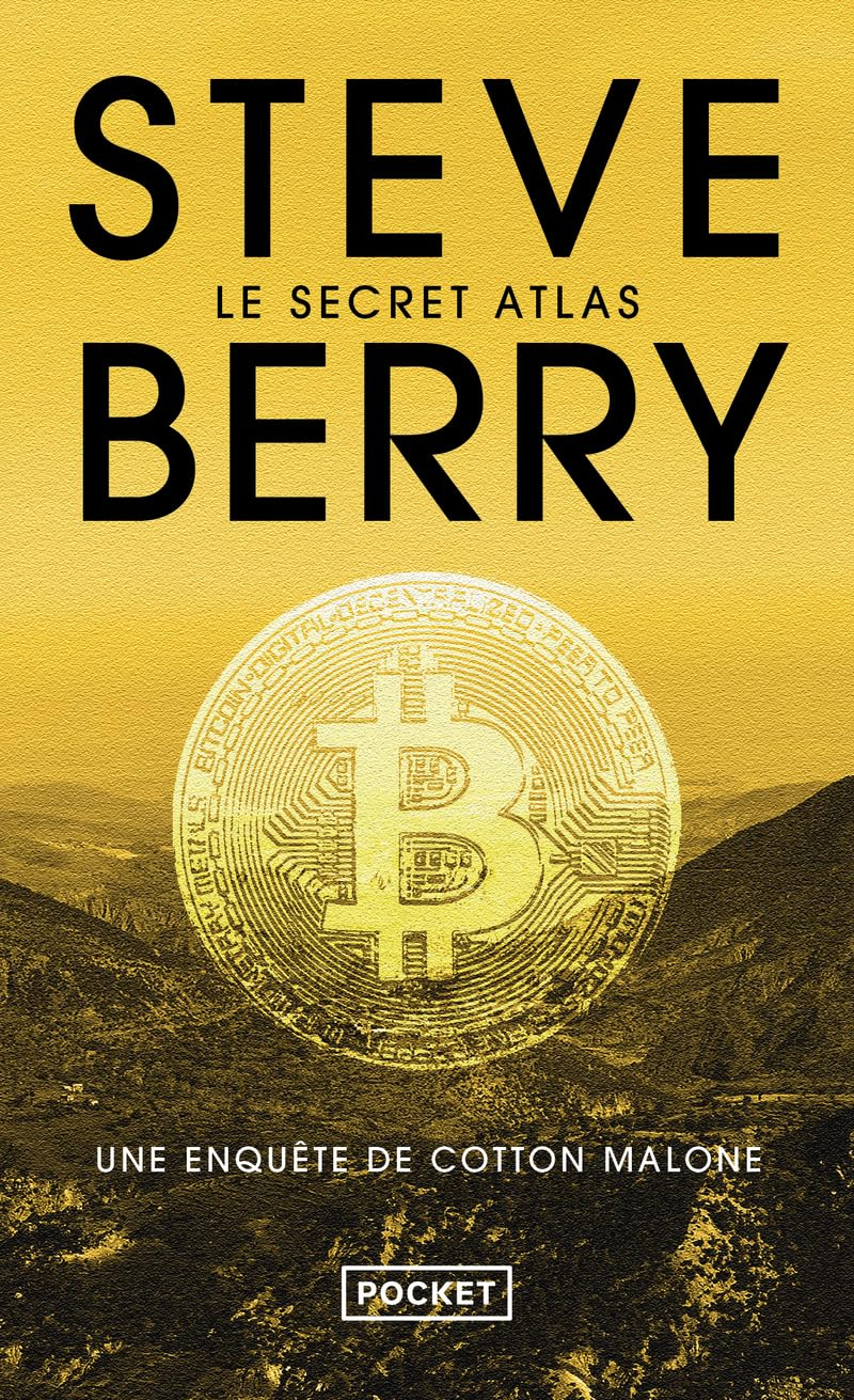 Une enquête de Cotton Malone. Le secret atlas