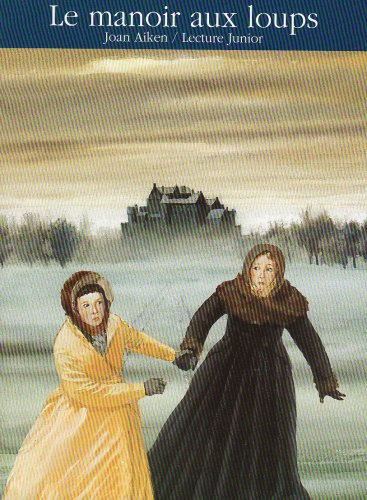 Le manoir aux loups