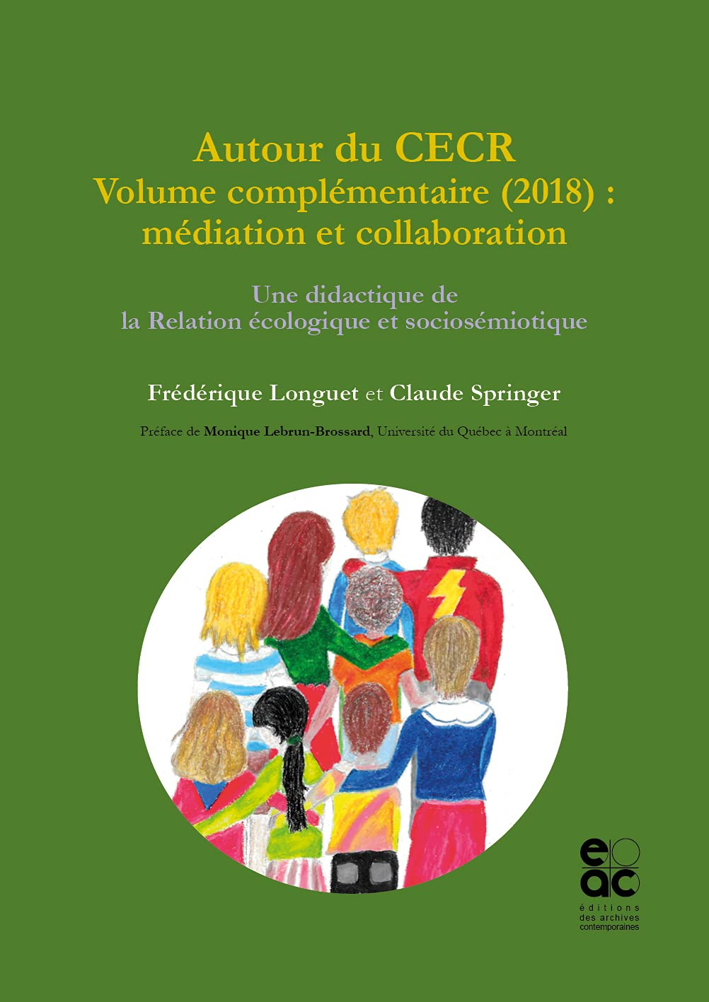 Autour du CECR - Volume complémentaire (2018) : médiation et collaboration: Une didactique de la rel