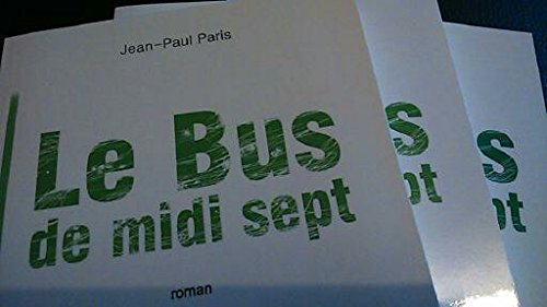 Le Bus de midi sept