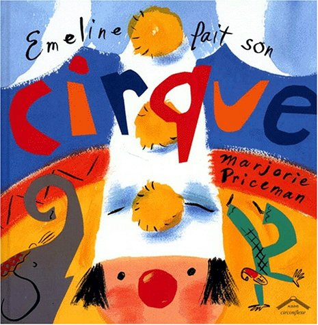 Emeline fait son cirque
