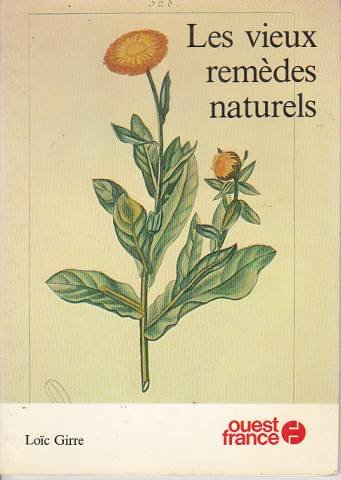 Les Vieux remèdes naturels
