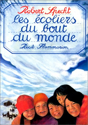 les écoliers du bout du monde