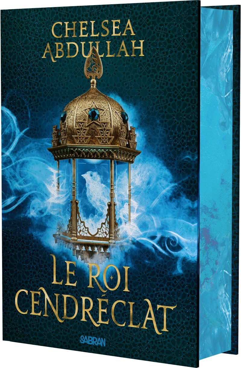 Le Roi Cendréclat - Tome 02 La Trilogie de la Mer de Sable (relié collector) (02)