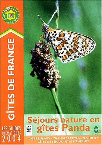 Séjours nature en gîtes Panda 2004