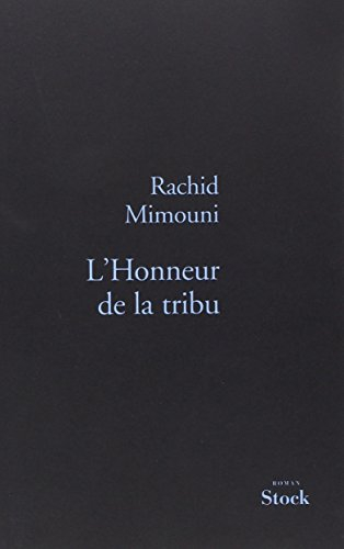 L'honneur de la tribu