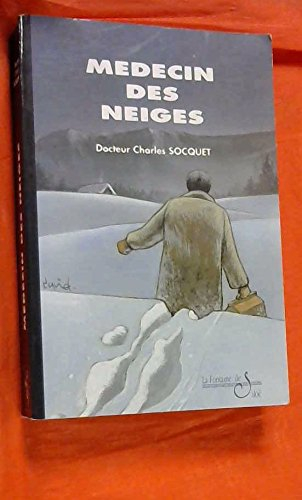 medecin des neiges