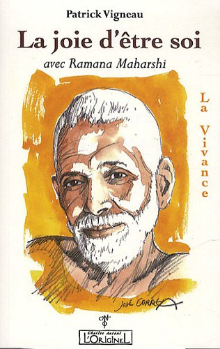 joie d'être soi (la) : avec ramana maharshi