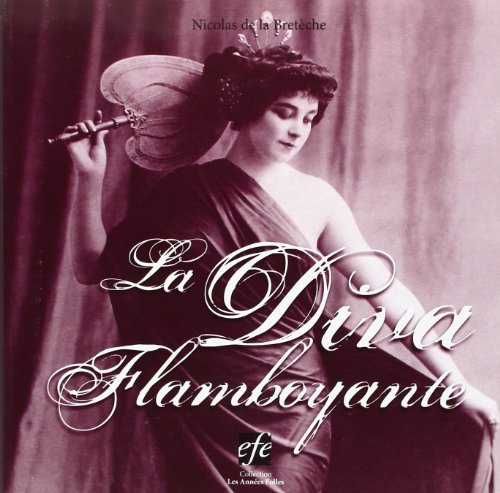 La diva flamboyante