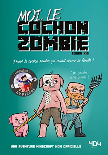La vie secrète des monstres. Moi, le cochon zombie : Persil, le cochon zombie qui voulait sauver sa 