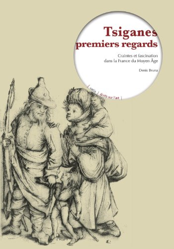 Tziganes, premiers regards : craintes et fascination dans la France du Moyen Âge
