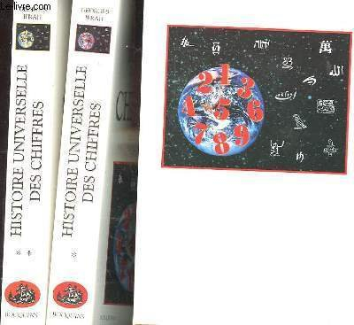 histoire universelle des chiffres tome 1et 2. l'intelligence des hommes racontee par les nombres et 