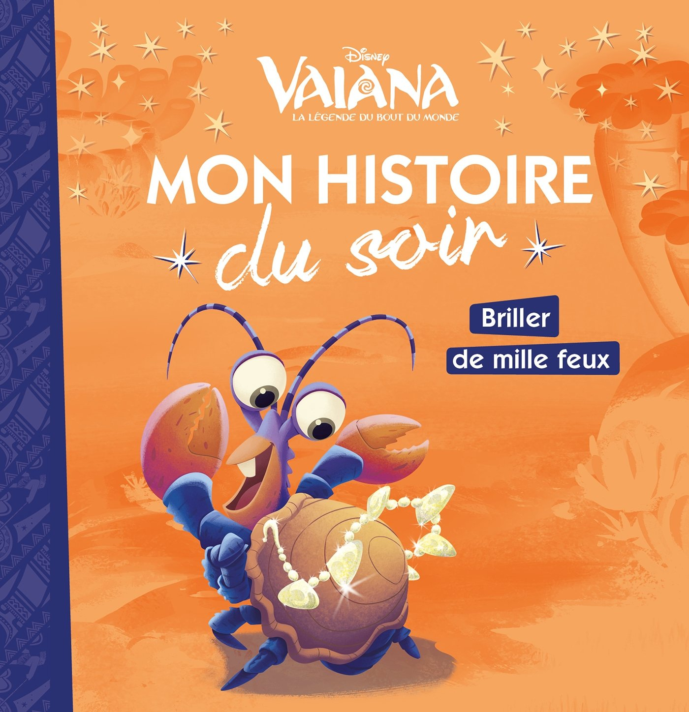 Vaiana, la légende du bout du monde : briller de mille feux