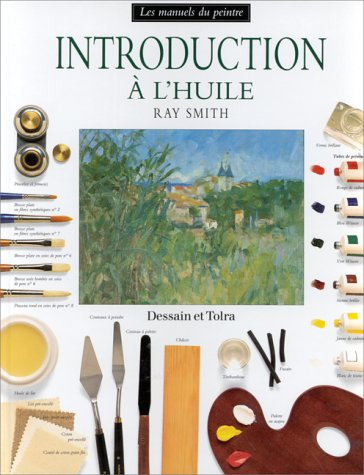 Introduction à l'huile