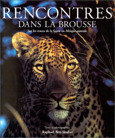 Rencontres dans la brousse