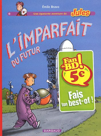 jules, tome 1 : l'imparfait du futur