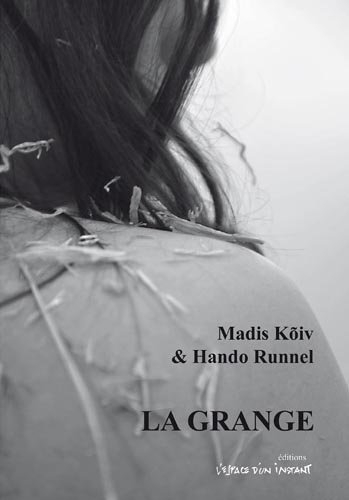 La grange : comédie grinçante en trois actes : Küüni täitmine, Tartu 1976