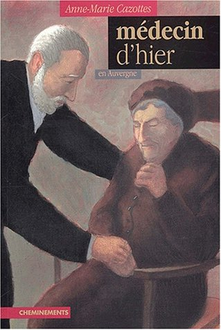 Médecin d'hier en Auvergne