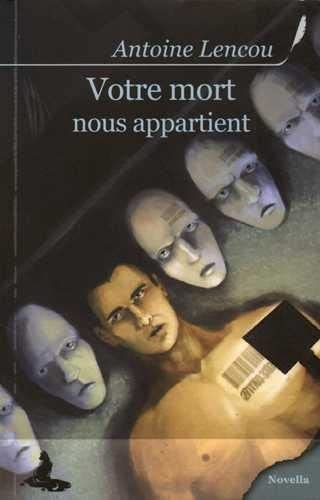 Votre mort nous appartient