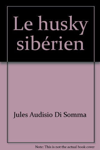 Le Husky sibérien