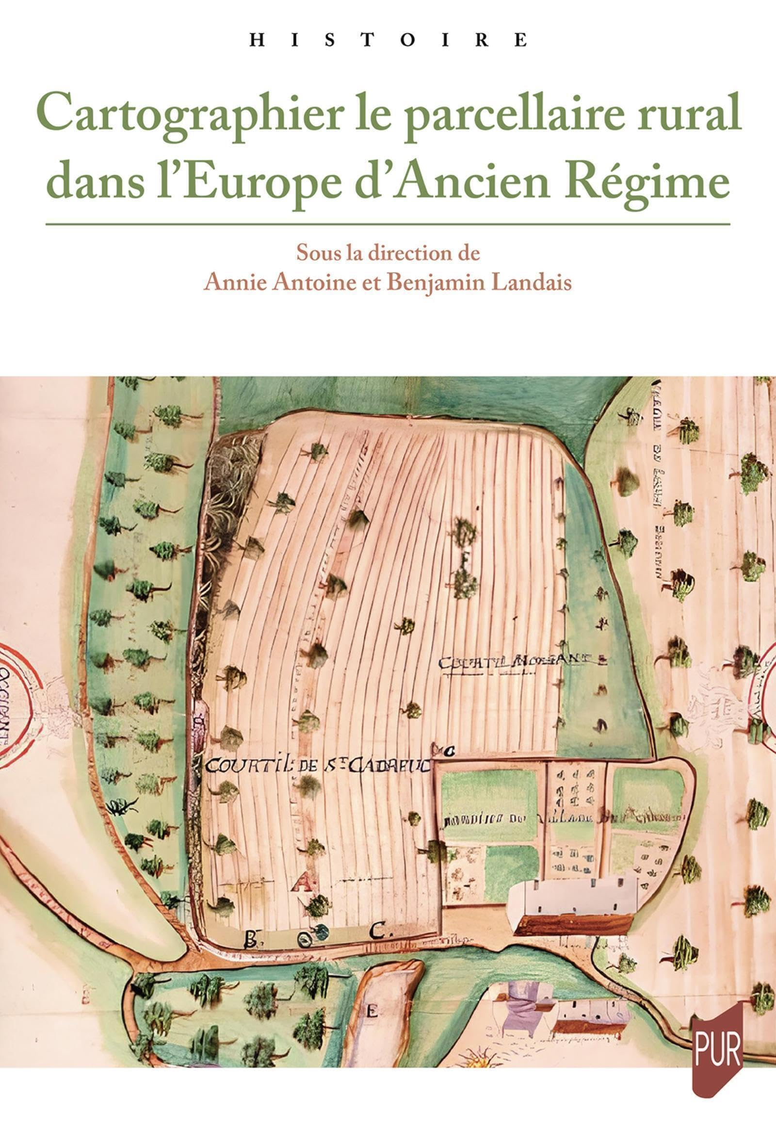 Cartographier le parcellaire rural dans l'Europe d'Ancien Régime