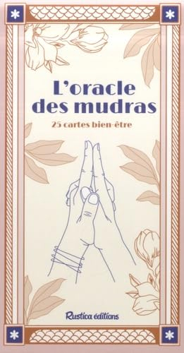 L'oracle des mudras : 25 cartes bien-être