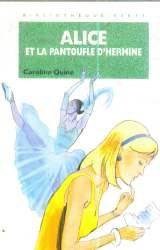 Alice et la pantoufle d'hermine
