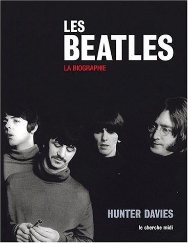 Les Beatles : la biographie