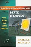Guide pour mieux faire face à une perte d'emploi