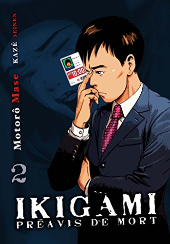 Ikigami, préavis de mort. Vol. 2