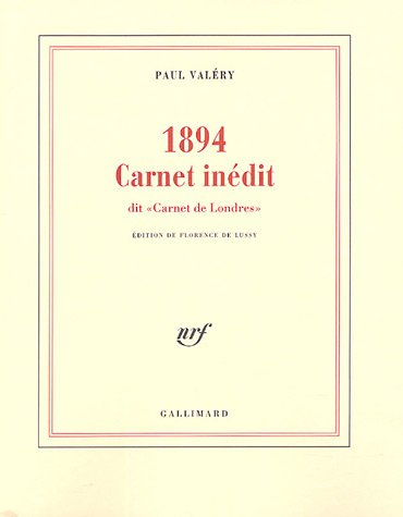 1894, carnet inédit : dit carnet de Londres