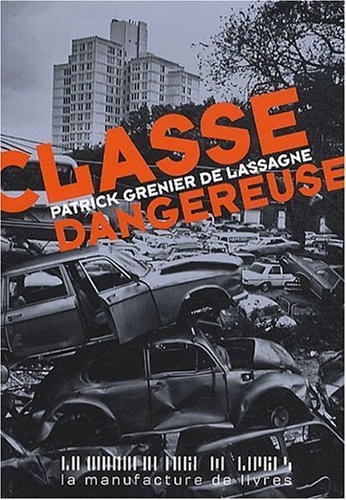 Classe dangereuse