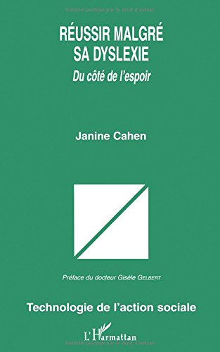 Réussir malgré sa dyslexie : du côté de l'espoir