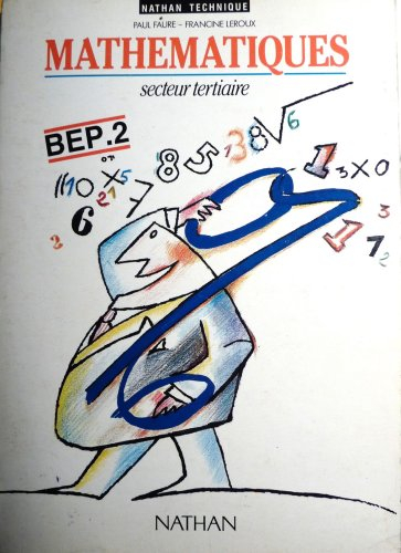 Mathématiques, secteur tertiaire : BEP2, livre de l'élève