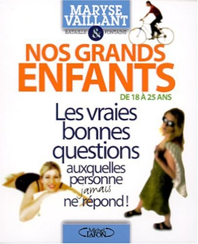 Nos grands enfants de 18 à 25 ans