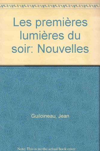 Les Premières lumières du soir