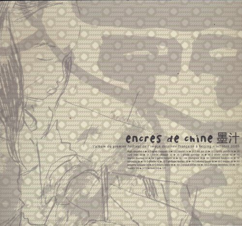 encres de chine,1er festival de l'image dessinée francaise a beijing 2005