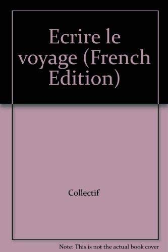 Ecrire le voyage