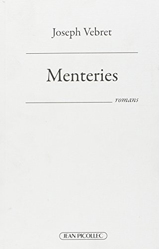 Menteries : romans