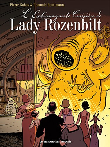 L'extravagante croisière de lady Rozenbilt