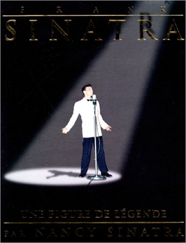 Frank Sinatra : une figure de légende