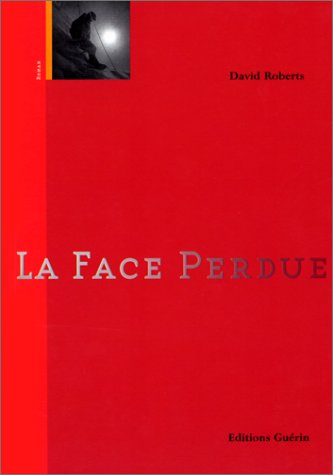 la face perdue
