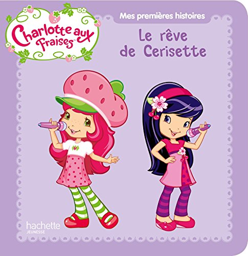 Le rêve de Cerisette