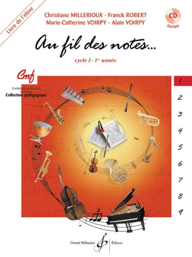 Au fil des notes volume 1 - livre de l'eleve