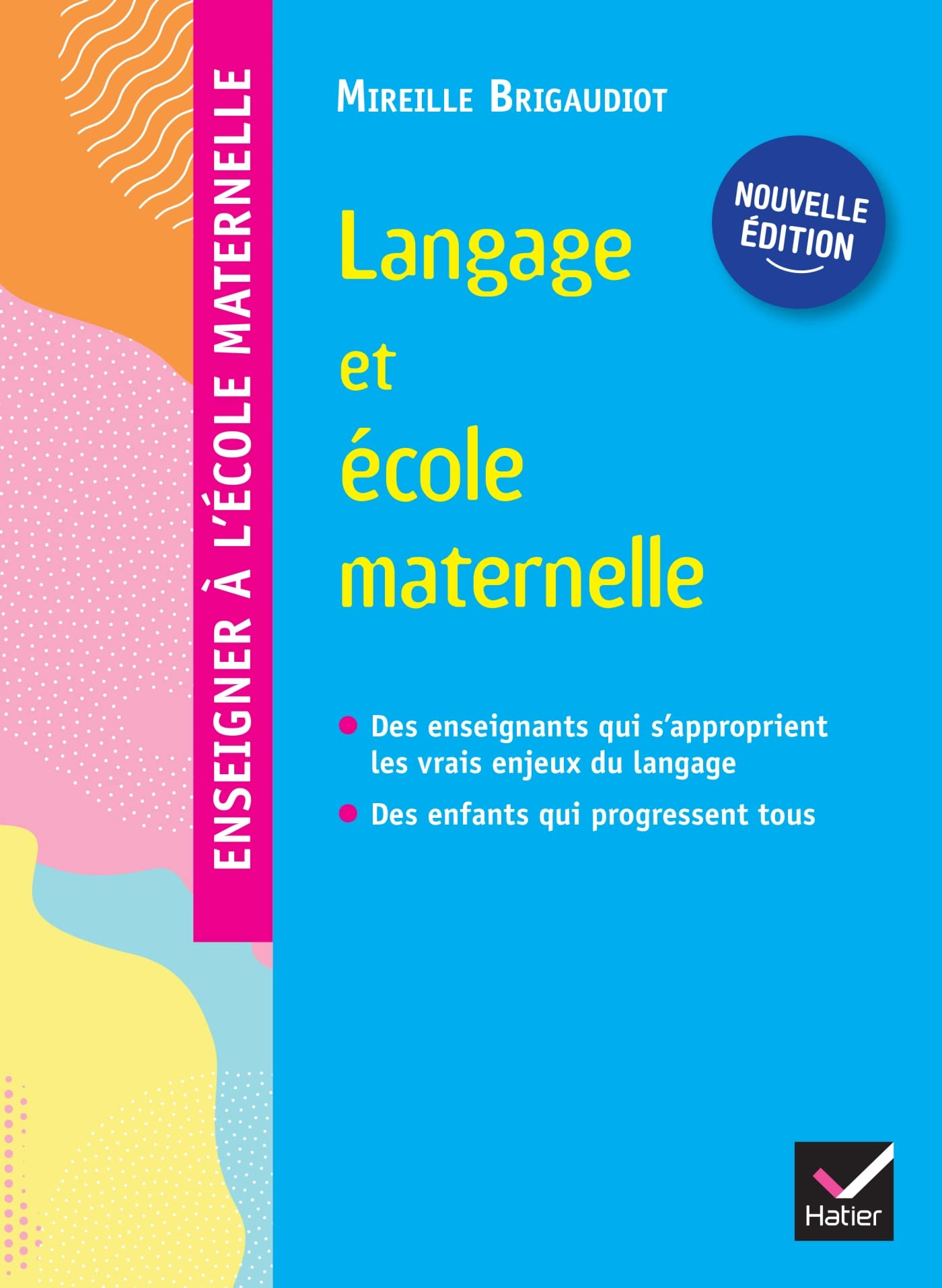 Langage et école maternelle