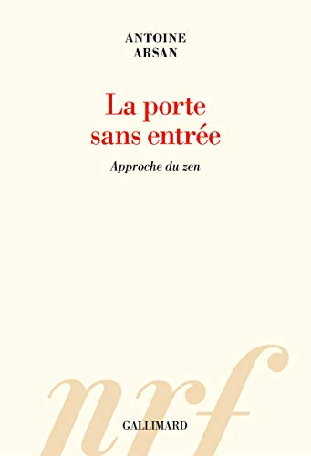 La porte sans entrée : approche du zen : essai