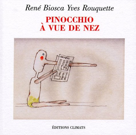 Pinocchio à vue de nez